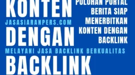 Puluhan situs media yang tergabung dalam Jasasiaranpers.com mengijinkan konten dengan Backlink. (Doc. Jasasiaranpers.com/Budipur)  